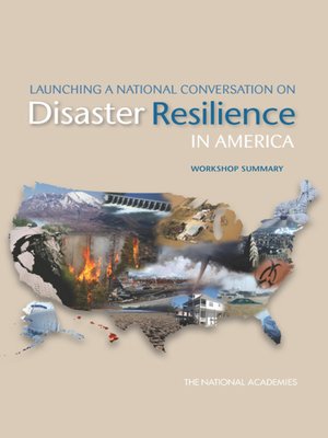 cover image of Launching a National Conversation on Disaster Resilience in America